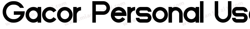 Gacor Personal Use字体转换